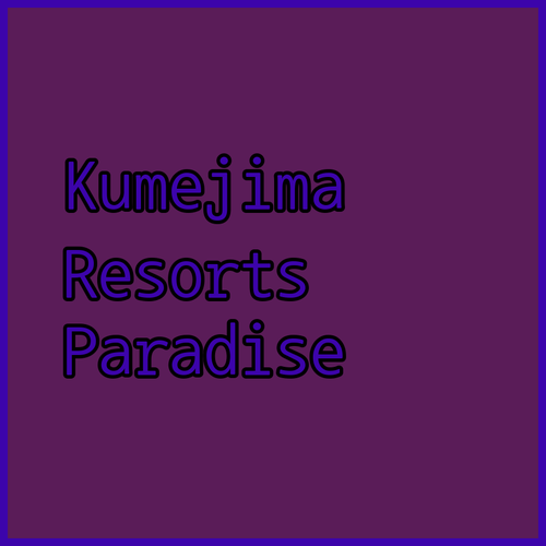 Kumejima Resorts Find Your Perfect Island Paradise
