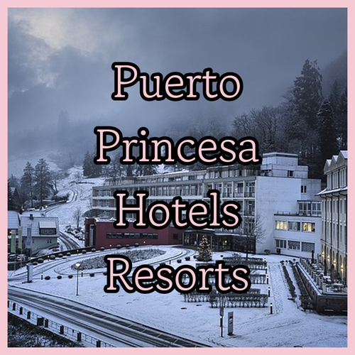 Discover Puerto Princesa.. A Guide to Hue Hotels and Resorts