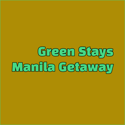 Green Residences Stays.. A Relaxing Manila Getaway..