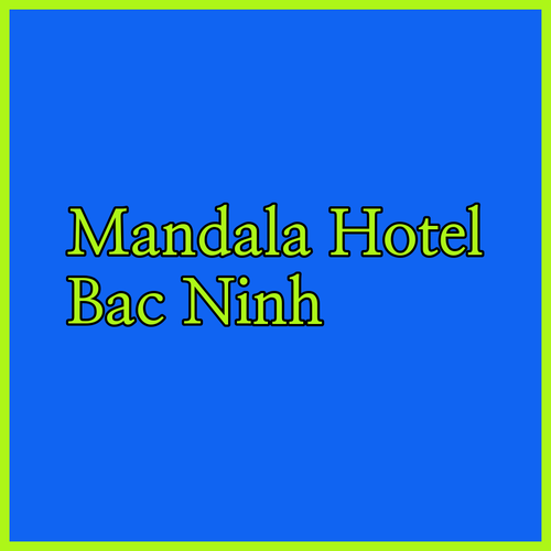Mandala Hotel & Spa Bac Ninh Is it Worth the Hype?