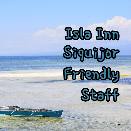 Isla Inn Siquijor.. Convenient Location and Friendly Staff