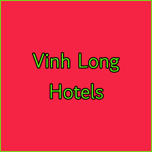 Vinh Long Hotels A Comparison of Phuoc Hung 2 3 and Saigon Vinh Long