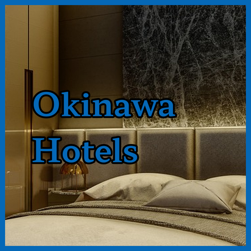 Discover Okinawa’s Best Hotels.. A Review of Three Top Choices